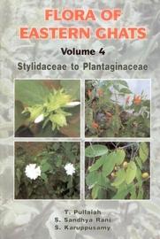 Flora of Eastern Ghats Vol.4 : Stylidaceae to Plantaginaceae